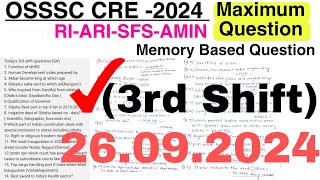 3rd Shift OSSSC CRE RI SFS Exam Analysis 26092024Third ShiftMemory Based Questions [upl. by Oakleil]