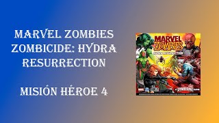 Zombicide Marvel Zombies Hydra Resurrection modo héroe  Misión 4 [upl. by Senskell]