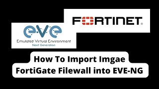 How to download and Import image FortiGate Firewall in EVE NG Khmer [upl. by Arst]