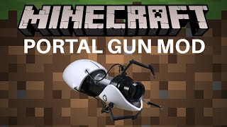 Minecraft Mod Showcase Portal Gun Mod [upl. by Weatherley]