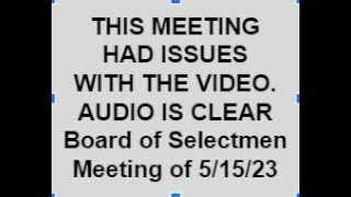 Town of Tilton Meeting Video  Board of Selectmen Emergency Meeting 05102023 [upl. by Milson]