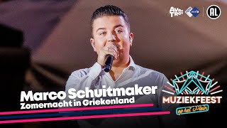 Marco Schuitmaker  Zomernacht in Griekenland LIVE • Muziekfeest op het Plein 2023  Sterren NL [upl. by Kemble]