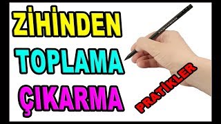 Zihinden Toplama Çıkarma Pratik Yöntemleri  5sınıf Matematik [upl. by Boaten649]