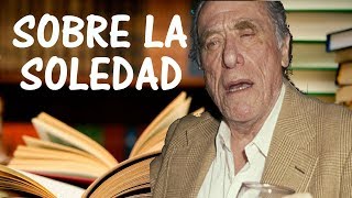 SOBRE LA SOLEDAD Charles Bukowski [upl. by Deb764]