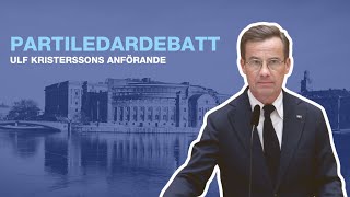 Ulf Kristerssons anförande i riksdagens partiledardebatt 13 september 2023 [upl. by Nonnaehr]