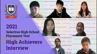 2021 Selective High School Placement Test High Achievers Interview [upl. by Neille]