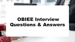 OBIEE Interview Questions  Do You Dare To Take The Quiz [upl. by Eenor]