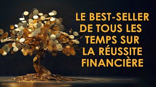 Père riche père pauvre Robert Kiyosaki Le bestseller de tous les temps sur la réussite financière [upl. by Macdermot]