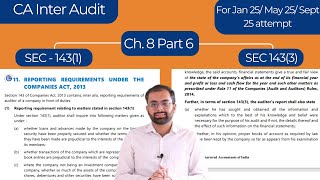 Sec 143 1 3 amp 12 of Companies Act 2013  CA Inter Audit Ch 8 Part 6  May 2024 onwards [upl. by Humberto688]