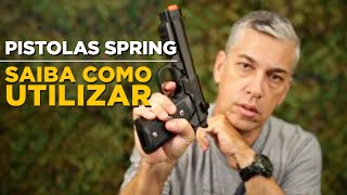 PISTOLAS SPRING Você Sabe Usar [upl. by Adlar]