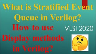 Verilog Tutorial 02  Display Methods Blocking and Nonblocking Assignments  VLSI 2020 [upl. by Cimah]