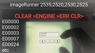 Canon IR 2535  2525  2530  2520 E00000 Error Solution  ir2535 error clear  ir2535 error clear [upl. by Emixam]