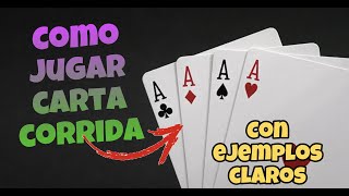 Carta corrida con cartas  como jugar cartas  como jugar carta corrida  como jugar poker  cartas [upl. by Rebekkah]