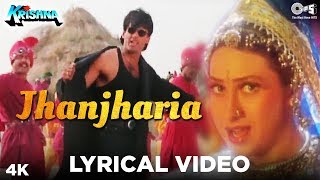 Jhanjharia Lyrical Video Male  Krishna  Suniel Shetty Karisma Kapoor  Abhijeet Bhattacharya [upl. by Aicelf632]