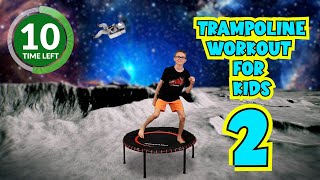 Trampoline Workout Part 2  Beginner Trampoline Workout For Kids and Families  Exercises For Kids [upl. by Olds61]