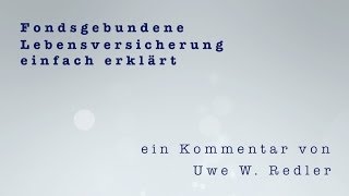 Fondsgebundene Lebensversicherung einfach erklärt [upl. by Zurciram]