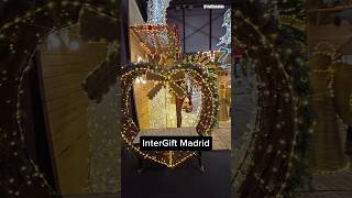 😍 DESCUBRE InterGIFT Madrid 😍 mobbeltur hogar regalosnavidad navidad regalonavidad [upl. by Iramohs]