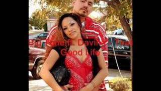 Big Tone ft Davina  That Good Life  Lyrics [upl. by Kalam]