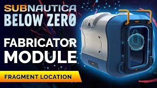 Seatruck Fabricator Module Fragments Location  Subnautica Below Zero [upl. by Madella]