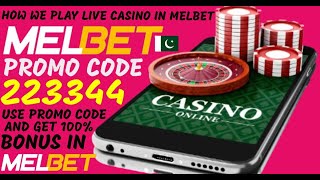 How We Play Live Casino In MELBETMelbet pe Live Casino Kesay Khyal Sakty HainYouTube [upl. by March327]