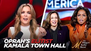 Oprah Winfreys Ridiculous CelebrityFilled Town Hall For Kamala Harris with Maureen Callahan [upl. by Elder245]