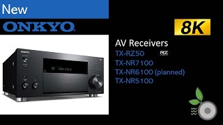 Onkyo 2021 8K AV Receivers vs Pioneer [upl. by Ha]