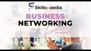 DubaI Skillopaedia Business Networking amp Dinner Citymax Hotel Business Bay on Tuesday 19th Dec 2023 [upl. by Naej]