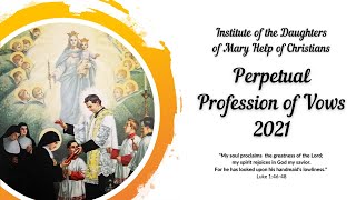 Salesian Sisters Perpetual Profession of Vows 2021 [upl. by Neibart]