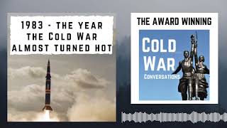 1983  The year the Cold War almost turned hot [upl. by Clova]