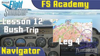 FS Academy Navigator  Lesson 12  Highlander Bush Trip  Leg 4  C152  MSFS 2020 [upl. by Lourdes]