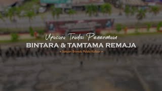 Upacara Tradisi Penerimaan Bintara amp Tamtama Remaja Satuan Brimob Polda Kalbar [upl. by Neerahs440]