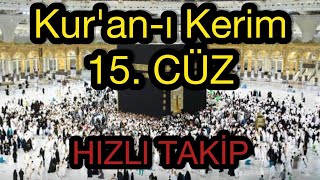 15 Cüz Oku Kuranı Kerim Hatmi Mukabele 15 Oku  Ramazanı Şerif [upl. by Abdel]