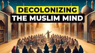 Decolonizing the Muslim Mind with Professor Joseph Lumbard [upl. by Otilrac885]