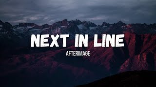 AfterImage  Next In Line instrumental w lyrics [upl. by Joane]