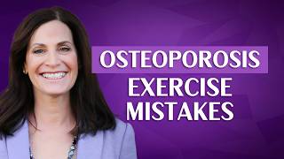 Avoid These Exercise Mistakes If You Have Osteoporosis With Margie Bissinger [upl. by Arjun]