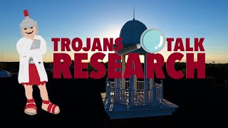 Trojans Talk Research Dr Dee Bennett and Dr Paige Paquette [upl. by Eirrek518]