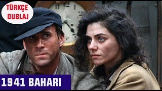 1941 Baharı Spring 1941  TÜRKÇE DUBLAJ Dram Filmi [upl. by Divan9]