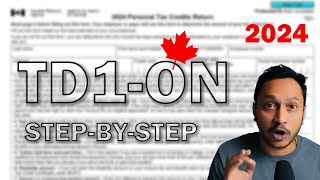 HOW TO Fill TD1ON Form  Ontario Canada 2024 [upl. by Inaffit716]