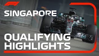 2018 Singapore Grand Prix Qualifying Highlights [upl. by Aicirtal]