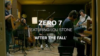 Zero 7  After The Fall Ft Lou Stone Live Session [upl. by Ameen]