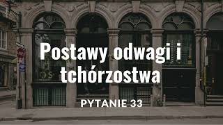 Postawy odwagi i tchórzostwa  Potop Pytanie nr 33  matura ustna 2025 [upl. by Leuqram920]