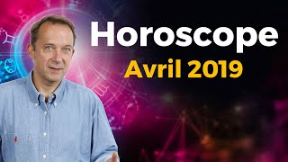 HOROSCOPE AVRIL 2019 SPECIAL AMOUR  VENUS EST BELLE [upl. by Esorlatsyrc]