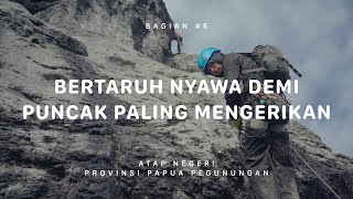 GUNUNG TRIKORA  Atap Negeri Papua Pegunungan 6 [upl. by Shaer522]