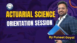 Actuarial Science  Orientation Session  By Puneet Goyal  The Academic Junction [upl. by Zonnya]