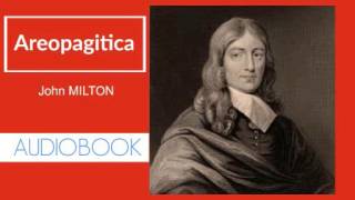 Areopagitica John Milton  Audiobook [upl. by Tine]