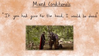 Mixed Conditionals  English Conditional Tenses [upl. by Friedrick]