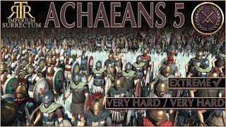 Spread Too Thin  RTR Imperium Surrectum V06  The Achaeans Part 05 [upl. by Vaish828]