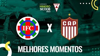 IPATINGA 2 x 1 PATROCINENSE  MELHORES MOMENTOS  CAMPEONATO MINEIRO 2023 [upl. by Ias]