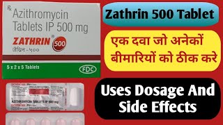 Zathrin 500 mg Tablet Uses  Azithromycin Tablets ip 500mg  Dosage And Side Effects [upl. by Nnaira]