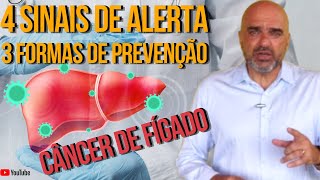 CÂNCER DE FÍGADO ou HEPATOCARCINOMA 4 sinais de alerta e 3 formas de prevenção [upl. by Enirod865]